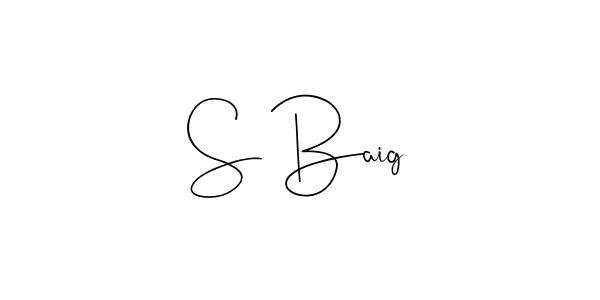 It looks lik you need a new signature style for name S Baig. Design unique handwritten (Andilay-7BmLP) signature with our free signature maker in just a few clicks. S Baig signature style 4 images and pictures png