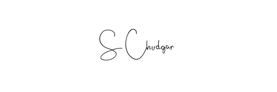 Design your own signature with our free online signature maker. With this signature software, you can create a handwritten (Andilay-7BmLP) signature for name S Chudgar. S Chudgar signature style 4 images and pictures png
