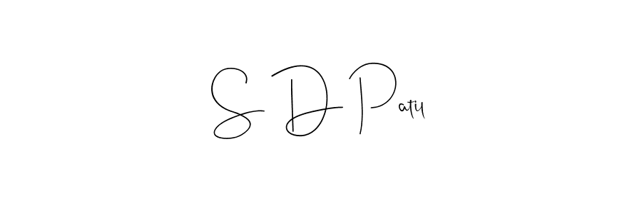Create a beautiful signature design for name S D Patil. With this signature (Andilay-7BmLP) fonts, you can make a handwritten signature for free. S D Patil signature style 4 images and pictures png