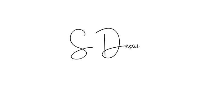 It looks lik you need a new signature style for name S Desai. Design unique handwritten (Andilay-7BmLP) signature with our free signature maker in just a few clicks. S Desai signature style 4 images and pictures png