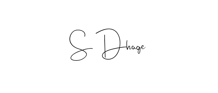 Design your own signature with our free online signature maker. With this signature software, you can create a handwritten (Andilay-7BmLP) signature for name S Dhage. S Dhage signature style 4 images and pictures png