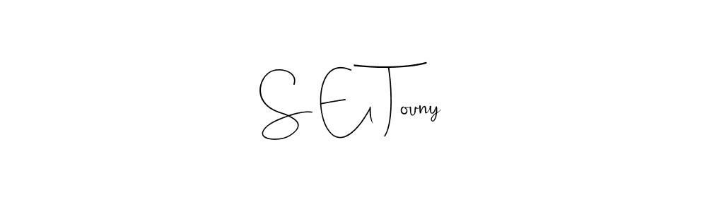 The best way (Andilay-7BmLP) to make a short signature is to pick only two or three words in your name. The name S El Touny include a total of six letters. For converting this name. S El Touny signature style 4 images and pictures png