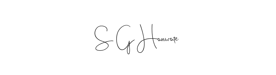 The best way (Andilay-7BmLP) to make a short signature is to pick only two or three words in your name. The name S G Hanwate include a total of six letters. For converting this name. S G Hanwate signature style 4 images and pictures png