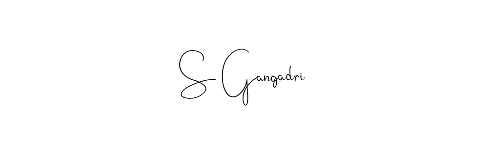 Also we have S Gangadri name is the best signature style. Create professional handwritten signature collection using Andilay-7BmLP autograph style. S Gangadri signature style 4 images and pictures png