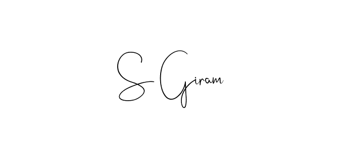 Make a beautiful signature design for name S Giram. With this signature (Andilay-7BmLP) style, you can create a handwritten signature for free. S Giram signature style 4 images and pictures png