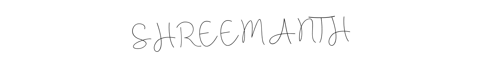 Make a beautiful signature design for name S H R E E M A N T H. Use this online signature maker to create a handwritten signature for free. S H R E E M A N T H signature style 4 images and pictures png