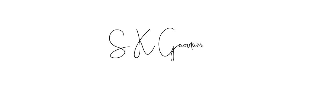 How to make S K Gaoutam signature? Andilay-7BmLP is a professional autograph style. Create handwritten signature for S K Gaoutam name. S K Gaoutam signature style 4 images and pictures png