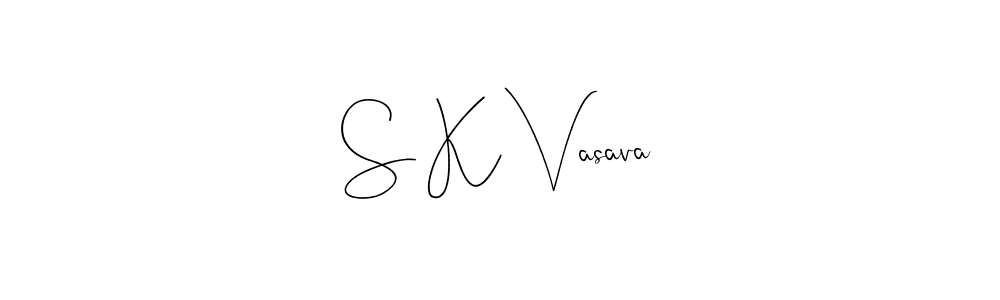 Also we have S K Vasava name is the best signature style. Create professional handwritten signature collection using Andilay-7BmLP autograph style. S K Vasava signature style 4 images and pictures png