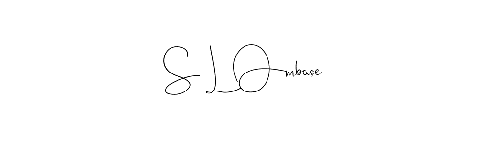 Once you've used our free online signature maker to create your best signature Andilay-7BmLP style, it's time to enjoy all of the benefits that S L Ombase name signing documents. S L Ombase signature style 4 images and pictures png