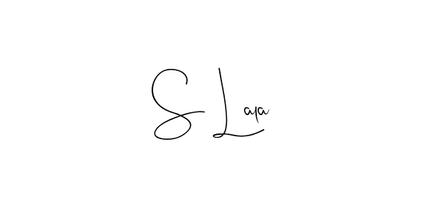 Make a short S Lala signature style. Manage your documents anywhere anytime using Andilay-7BmLP. Create and add eSignatures, submit forms, share and send files easily. S Lala signature style 4 images and pictures png