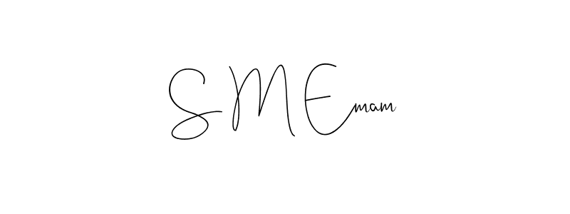 Make a beautiful signature design for name S M Emam. Use this online signature maker to create a handwritten signature for free. S M Emam signature style 4 images and pictures png