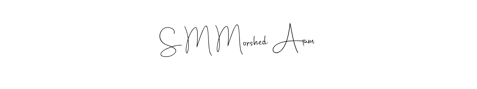 See photos of S M Morshed Alam official signature by Spectra . Check more albums & portfolios. Read reviews & check more about Andilay-7BmLP font. S M Morshed Alam signature style 4 images and pictures png