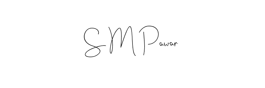 Also You can easily find your signature by using the search form. We will create S M Pawar name handwritten signature images for you free of cost using Andilay-7BmLP sign style. S M Pawar signature style 4 images and pictures png