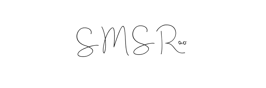 Make a short S M S Rao signature style. Manage your documents anywhere anytime using Andilay-7BmLP. Create and add eSignatures, submit forms, share and send files easily. S M S Rao signature style 4 images and pictures png