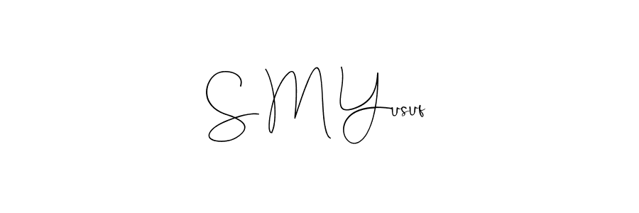 You should practise on your own different ways (Andilay-7BmLP) to write your name (S M Yusuf) in signature. don't let someone else do it for you. S M Yusuf signature style 4 images and pictures png