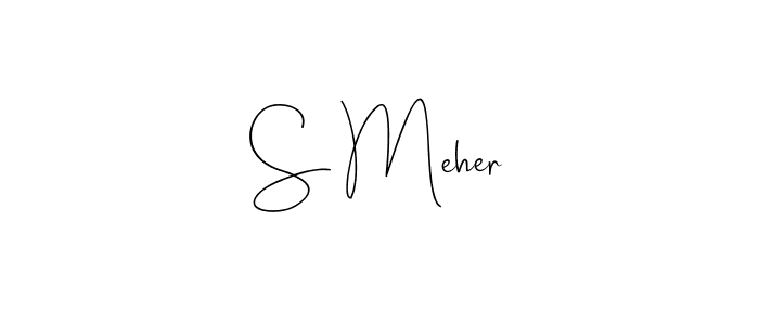 How to make S Meher name signature. Use Andilay-7BmLP style for creating short signs online. This is the latest handwritten sign. S Meher signature style 4 images and pictures png