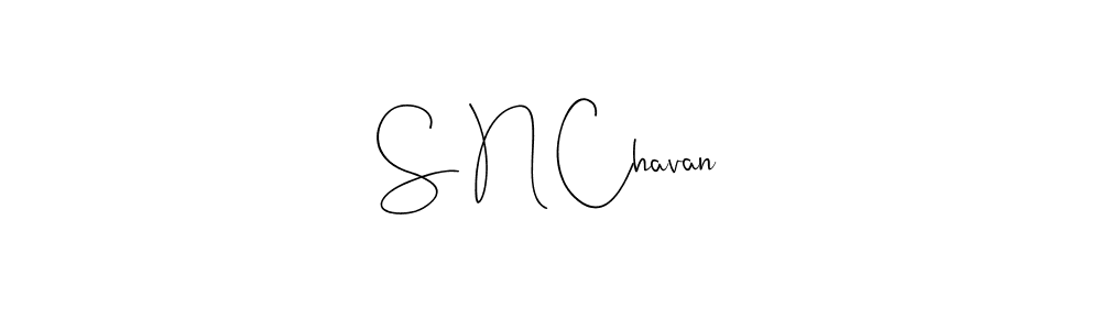Create a beautiful signature design for name S N Chavan. With this signature (Andilay-7BmLP) fonts, you can make a handwritten signature for free. S N Chavan signature style 4 images and pictures png