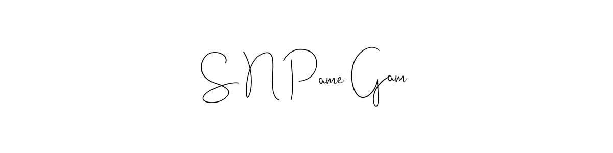Design your own signature with our free online signature maker. With this signature software, you can create a handwritten (Andilay-7BmLP) signature for name S N Pame Gam. S N Pame Gam signature style 4 images and pictures png