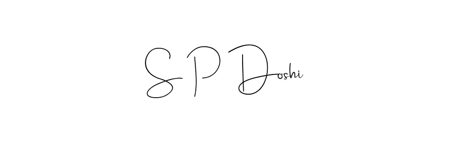 Also we have S P Doshi name is the best signature style. Create professional handwritten signature collection using Andilay-7BmLP autograph style. S P Doshi signature style 4 images and pictures png