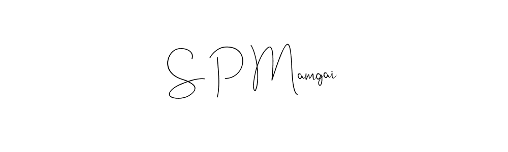 You should practise on your own different ways (Andilay-7BmLP) to write your name (S P Mamgai) in signature. don't let someone else do it for you. S P Mamgai signature style 4 images and pictures png