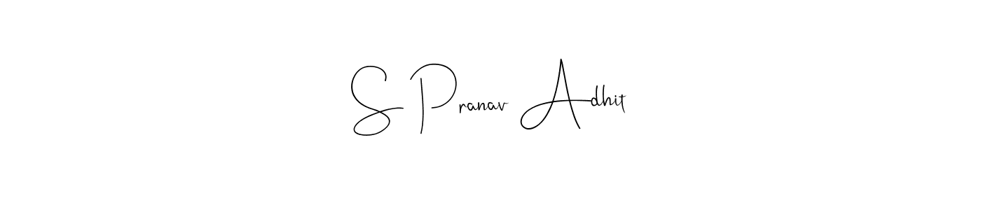The best way (Andilay-7BmLP) to make a short signature is to pick only two or three words in your name. The name S Pranav Adhit include a total of six letters. For converting this name. S Pranav Adhit signature style 4 images and pictures png