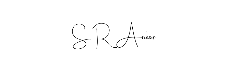 How to make S R Ankar signature? Andilay-7BmLP is a professional autograph style. Create handwritten signature for S R Ankar name. S R Ankar signature style 4 images and pictures png