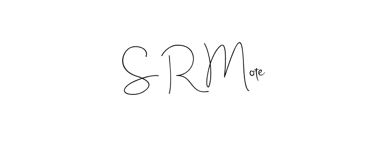 Also we have S R Mote name is the best signature style. Create professional handwritten signature collection using Andilay-7BmLP autograph style. S R Mote signature style 4 images and pictures png