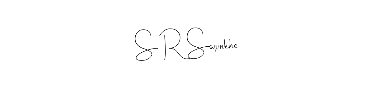 How to make S R Salunkhe name signature. Use Andilay-7BmLP style for creating short signs online. This is the latest handwritten sign. S R Salunkhe signature style 4 images and pictures png