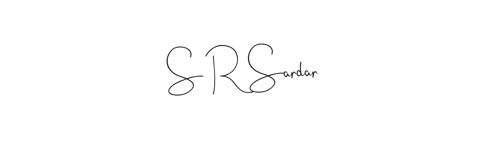 Make a beautiful signature design for name S R Sardar. With this signature (Andilay-7BmLP) style, you can create a handwritten signature for free. S R Sardar signature style 4 images and pictures png