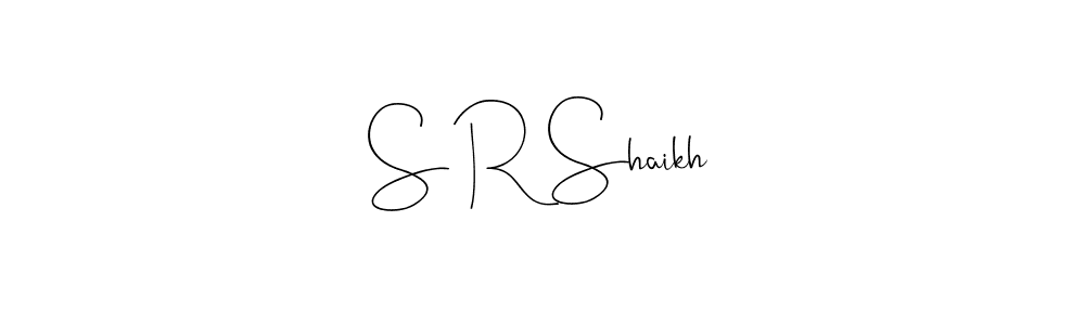 It looks lik you need a new signature style for name S R Shaikh. Design unique handwritten (Andilay-7BmLP) signature with our free signature maker in just a few clicks. S R Shaikh signature style 4 images and pictures png