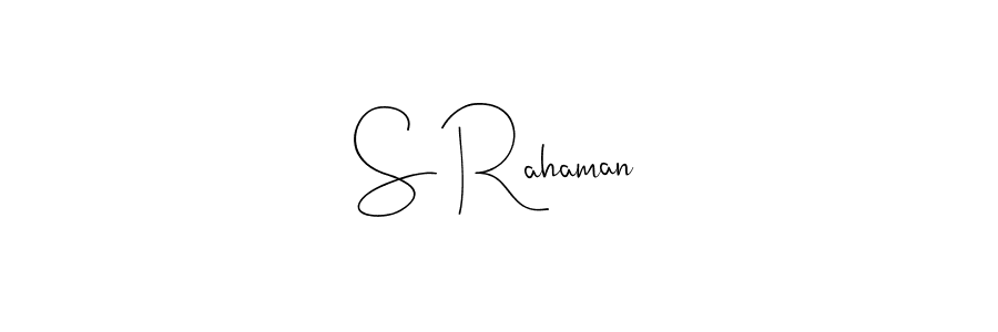 Design your own signature with our free online signature maker. With this signature software, you can create a handwritten (Andilay-7BmLP) signature for name S Rahaman. S Rahaman signature style 4 images and pictures png