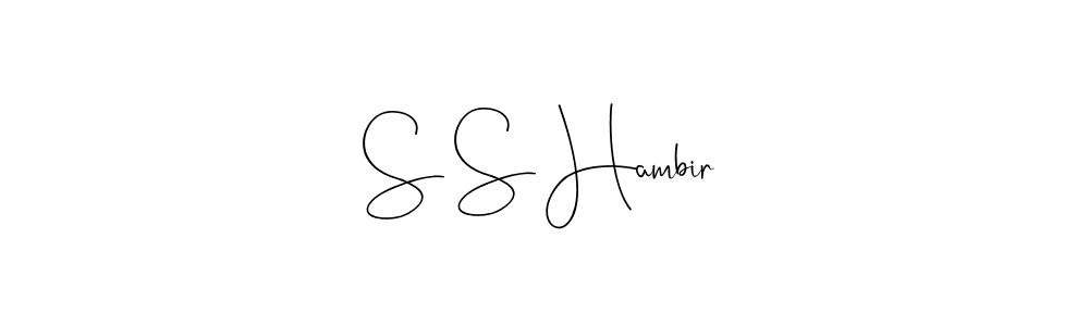 How to make S S Hambir name signature. Use Andilay-7BmLP style for creating short signs online. This is the latest handwritten sign. S S Hambir signature style 4 images and pictures png