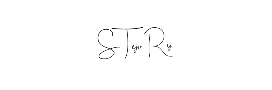 You should practise on your own different ways (Andilay-7BmLP) to write your name (S Teju Ry) in signature. don't let someone else do it for you. S Teju Ry signature style 4 images and pictures png