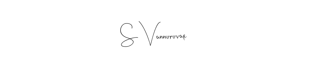It looks lik you need a new signature style for name S Vannuruvali. Design unique handwritten (Andilay-7BmLP) signature with our free signature maker in just a few clicks. S Vannuruvali signature style 4 images and pictures png
