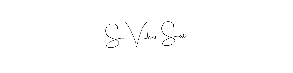 You should practise on your own different ways (Andilay-7BmLP) to write your name (S Vishnu Sai) in signature. don't let someone else do it for you. S Vishnu Sai signature style 4 images and pictures png