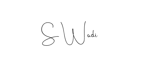 Design your own signature with our free online signature maker. With this signature software, you can create a handwritten (Andilay-7BmLP) signature for name S Wadi. S Wadi signature style 4 images and pictures png