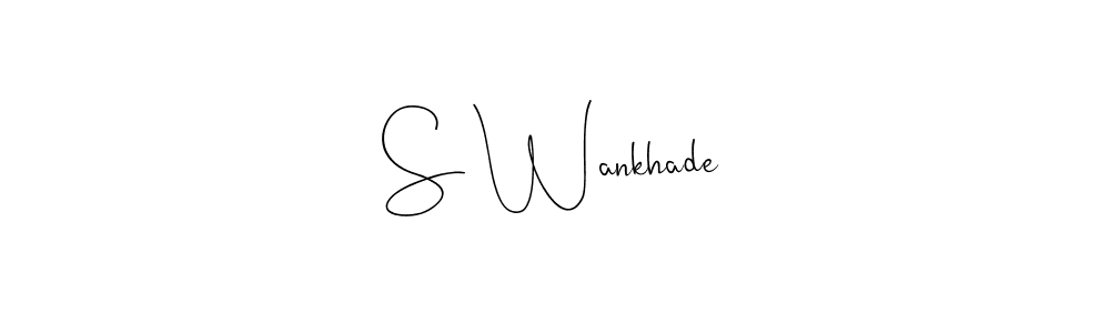 Use a signature maker to create a handwritten signature online. With this signature software, you can design (Andilay-7BmLP) your own signature for name S Wankhade. S Wankhade signature style 4 images and pictures png