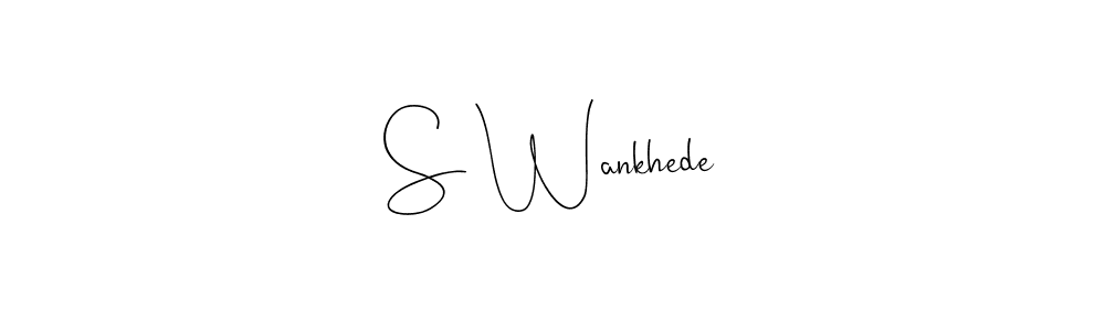 Also we have S Wankhede name is the best signature style. Create professional handwritten signature collection using Andilay-7BmLP autograph style. S Wankhede signature style 4 images and pictures png