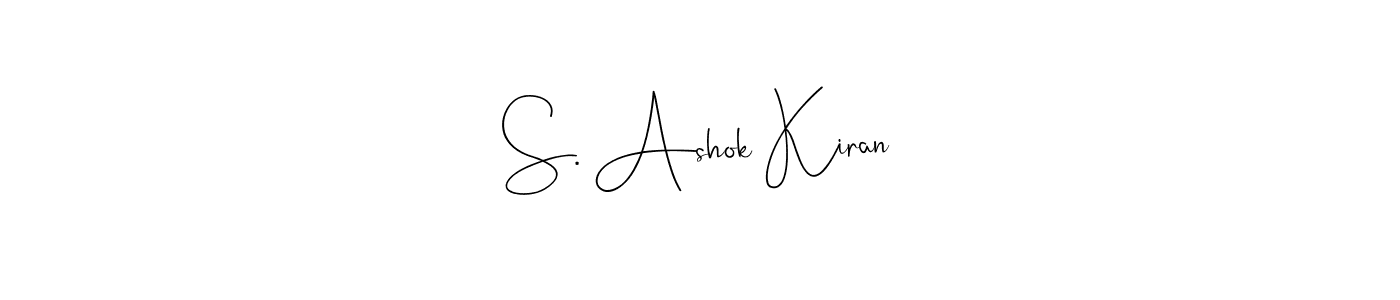 You should practise on your own different ways (Andilay-7BmLP) to write your name (S. Ashok Kiran) in signature. don't let someone else do it for you. S. Ashok Kiran signature style 4 images and pictures png