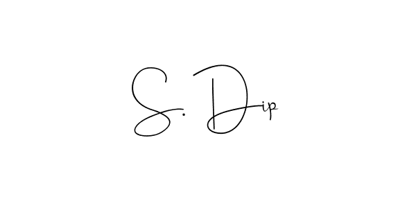 How to make S. Dip name signature. Use Andilay-7BmLP style for creating short signs online. This is the latest handwritten sign. S. Dip signature style 4 images and pictures png