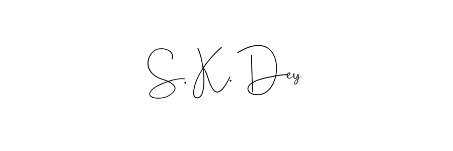 You should practise on your own different ways (Andilay-7BmLP) to write your name (S. K. Dey) in signature. don't let someone else do it for you. S. K. Dey signature style 4 images and pictures png