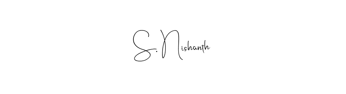 The best way (Andilay-7BmLP) to make a short signature is to pick only two or three words in your name. The name S. Nishanth include a total of six letters. For converting this name. S. Nishanth signature style 4 images and pictures png