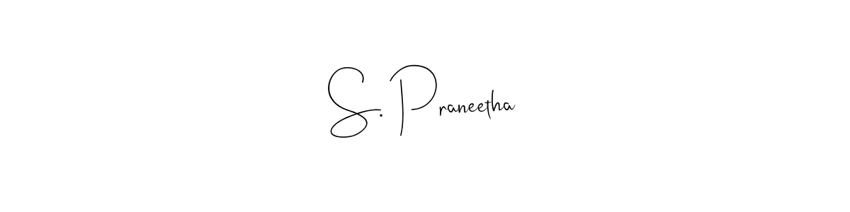It looks lik you need a new signature style for name S. Praneetha. Design unique handwritten (Andilay-7BmLP) signature with our free signature maker in just a few clicks. S. Praneetha signature style 4 images and pictures png