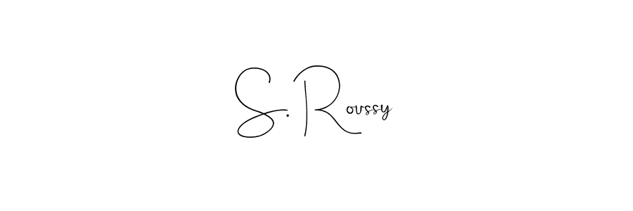 Make a beautiful signature design for name S. Roussy. Use this online signature maker to create a handwritten signature for free. S. Roussy signature style 4 images and pictures png