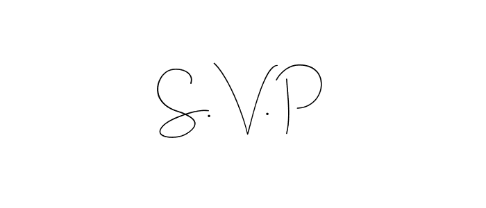 S. V. P stylish signature style. Best Handwritten Sign (Andilay-7BmLP) for my name. Handwritten Signature Collection Ideas for my name S. V. P. S. V. P signature style 4 images and pictures png