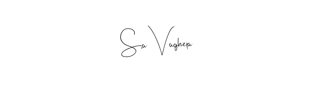 Make a beautiful signature design for name S.a Vaghela. Use this online signature maker to create a handwritten signature for free. S.a Vaghela signature style 4 images and pictures png