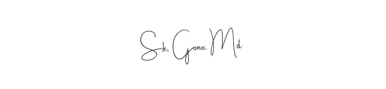 This is the best signature style for the S.k. Gono, Md name. Also you like these signature font (Andilay-7BmLP). Mix name signature. S.k. Gono, Md signature style 4 images and pictures png