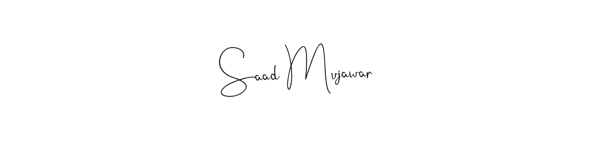 How to make Saad Mujawar name signature. Use Andilay-7BmLP style for creating short signs online. This is the latest handwritten sign. Saad Mujawar signature style 4 images and pictures png