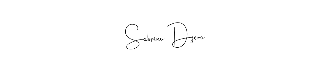 Also we have Sabrina Djera name is the best signature style. Create professional handwritten signature collection using Andilay-7BmLP autograph style. Sabrina Djera signature style 4 images and pictures png