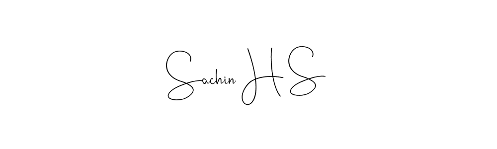 Make a beautiful signature design for name Sachin H S. With this signature (Andilay-7BmLP) style, you can create a handwritten signature for free. Sachin H S signature style 4 images and pictures png